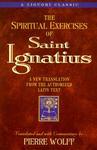 Spiritual Exercises Of Saint Ignatiu: A New Translation From The Authorized Latin Text Spiritual Exercises Of Saint Ignatiu: A New Translation From The Authorized Latin Text