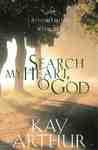 Search My Heart, O God: 365 Appointments With God Search My Heart, O God: 365 Appointments With God