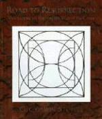 Road To Resurrection: Meditations Of Walking The Way Of The Cross Road To Resurrection: Meditations Of Walking The Way Of The Cross