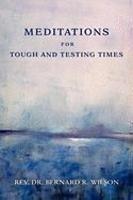 Meditations For Tough And Testing Times Meditations For Tough And Testing Times