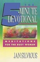 Five-Minute Devotional: Meditations For The Busy Woman