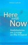 Here And Now: Meditations On Living In The Present