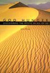 God Hunger: Discovering The Mystic In All Of Us