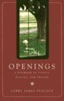 Openings: A Daybook Of Saints, Psalms, And Prayer