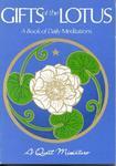 Gifts Of The Lotus: A Book Of Daily Meditations