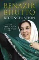 Reconciliation: Islam, Democracy And The West