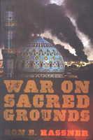 War On Sacred Grounds