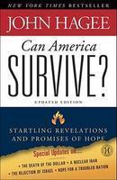 Can America Survive?: Startling Revelations And Promises Of Hope