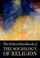 The Oxford Handbook Of The Sociology Of Religion