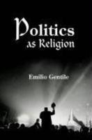 Politics As Religion