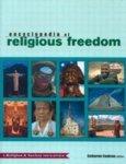 Encyclopedia Of Religious Freedom