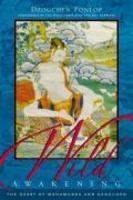 Wild Awakening: The Heart Of Mahamudra & Dzogchen Wild Awakening: The Heart Of Mahamudra & Dzogchen
