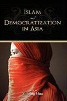 Islam And Democratization In Asia