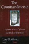 Ten Commandments: Supreme Court Opinion And Briefs With Indexes Ten Commandments: Supreme Court Opinion And Briefs With Indexes