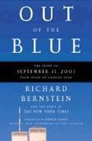 Out Of The Blue: The Story Of September 11, 2001, From Jihad To Ground Zero Out Of The Blue: The Story Of September 11, 2001, From Jihad To Ground Zero