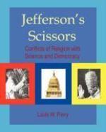Jefferson's Scissors: Conflicts Of Religion With Science And Democracy Jefferson's Scissors: Conflicts Of Religion With Science And Democracy