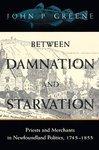 Between Damnation And Starvation