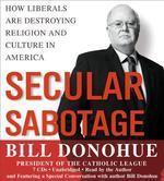 Secular Sabotage Secular Sabotage