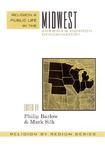 Religion And Public Life In The Midwest: America's Common Denominator?