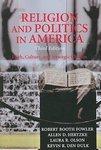 Religion And Politics In America: Faith, Culture, And Strategic Choices