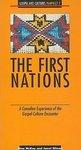 The First Nations: A Canadian Experience Of The Gospel-Culture Encounter