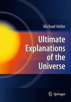 Ultimate Explanations Of The Universe