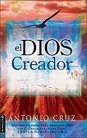 El Dios Creador El Dios Creador