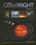 The Quest For Right, Volume 1 The Quest For Right, Volume 1