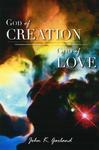 God Of Creation God Of Love God Of Creation God Of Love