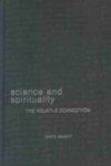 Science And Spirituality: The Volatile Connection Science And Spirituality: The Volatile Connection