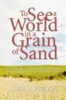 To See A World In A Grain Of Sand: Reconciling The Saints To Darwin And Einstein, Divorcing The Saints From Smith And Lincoln