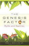The Genesis Factor: Myths And Realities
