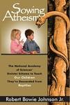 Sowing Atheism: The National Academy Of Sciences' Sinister Scheme To Teach Our Children They're Descended From Reptiles Sowing Atheism: The National Academy Of Sciences' Sinister Scheme To Teach Our Children They're Descended From Reptiles
