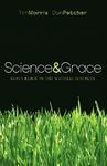 Science & Grace: God's Reign In The Natural Sciences