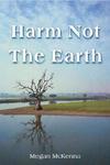 Harm Not The Earth