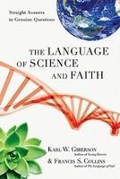 The Language Of Science And Faith: Straight Answers To Genuine Questions