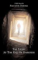 The Light At The End Of Darkness The Light At The End Of Darkness