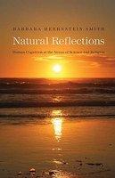 Natural Reflections: Human Cognition At The Nexus Of Science And Religion Natural Reflections: Human Cognition At The Nexus Of Science And Religion
