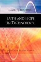 Faith And Hope In Technology Faith And Hope In Technology