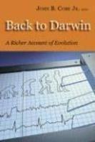 Back To Darwin: A Richer Account Of Evolution Back To Darwin: A Richer Account Of Evolution