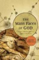 The Many Faces Of God: Science's 400-Year Quest For Images Of The Divine