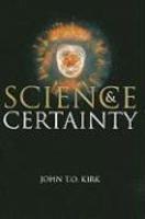 Science & Certainty Science & Certainty