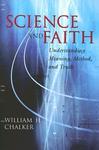 Science And Faith: Understanding Meaning, Method, And Truth