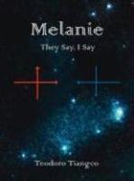 Melanie: They Say, I Say Melanie: They Say, I Say