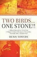 Two Birds. . . One Stone!!