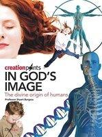 In God's Image: The Divine Origins Of Humans