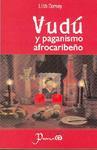 Vudu Y Paganismo Afrocaribeno Vudu Y Paganismo Afrocaribeno