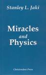 Miracles And Physics Miracles And Physics