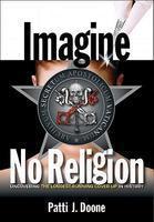 Imagine No Religion - Uncovering The Longest-Running Cover-Up In History