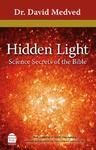 Hidden Light: Science Secrets Of The Bible
